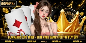 Blackjack Elite Table - Elite Card Games For Top Players