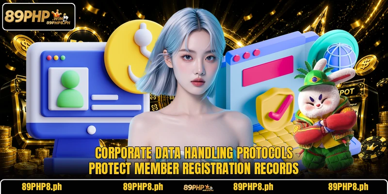 Corporate data handling protocols protect member registration records