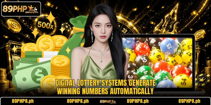 Digital lottery systems generate winning numbers automatically