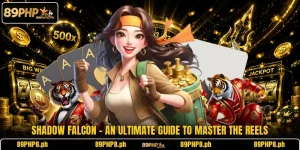Shadow Falcon - An Ultimate Guide To Master The Reels